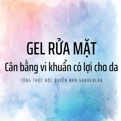 GEL RỬA MẶT TRONG SUỐT